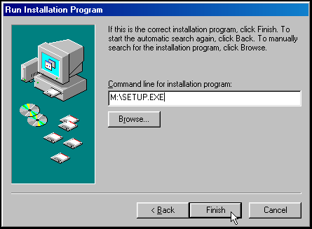 This figure shows the 'Run Installation Program' window.  This is where the correct installation file is specified.  This window gives the user the ability to browse for a different installation file if the default one is incorrect.