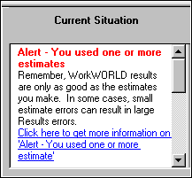 Screenshot of Alert text result, reminding you that one or more estimates was used, and that small estimate errors may sometimes lead to large results errors.