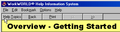 Screenshot of upper left portion of a Help/Information system window, showing help topic title at bottom, window title bar on top row, Help window main menu items on second row, and Help window control buttons on third row from top with mouse pointer on Help Topics button.