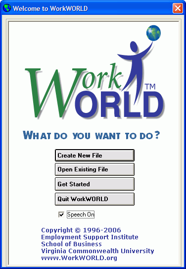 Screenshot of the Welcome to WorkWORLD Personal splash screen, showing the WorkWORLD logo, copyright and contact information, and the Create New File, Open Existing File, Get Started, and Quit WorkWORLD buttons, with focus on the checked Speech On checkbox item.