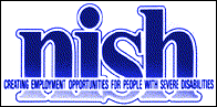 Logo of NISH, showing slogan text 'Creating Employment Opportunities For People With Severs Disabilities'.