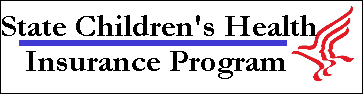 Logo of State Children's Health Insurance Program.