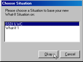 Screenshot of Choose Situation box, showing a list of situation names from which to choose (the first is highlighted), with the mouse pointer on the Okay button.