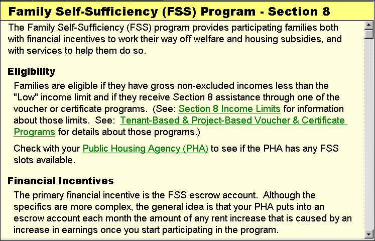 Depiction of selected portion of WorkWORLD Help/Information window, showing topic titled Family Self-Sufficiency (FSS) Program - Section 8.  The topic body text explains that the Family Self-Sufficiency (FSS) program provides participating families both with financial incentives to work their way off welfare and housing subsidies, and with services to help them do so.  The topic goes on to provide information about Eligibility and Financial Incentives in the program.