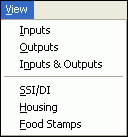 Screenshot of View item on main menu, showing resulting drop down menu choices of Inputs, Outputs, Inputs & Outputs, SSI/DI, Housing, and Food Stamps.