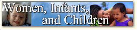 Logo of the WIC program, with text 'Women, Infants, and Children' superimposed over pictures of baby and mother and child.